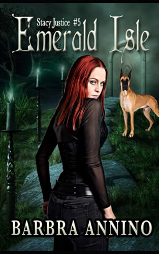 Emerald Isle (Stacy Justice Mysteries)