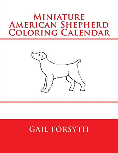 Miniature American Shepherd Coloring Calendar