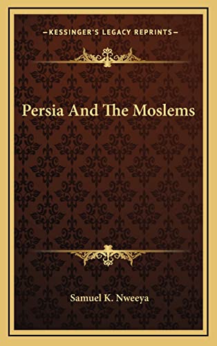 Persia And The Moslems