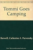Tommi Goes Camping 0977440931 Book Cover