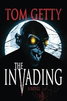 The Invading 0997480025 Book Cover