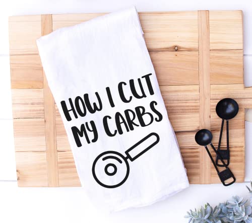 Handmade Funny Kitchen Towel - How I Cut My Carbs - 100% Cotton Funny Flour Sack Hand Towel For Kitchen - 28X28 Inch Perfect For Housewarming-Christmas-Mothers’ Day-Birthday Gift #TOP1