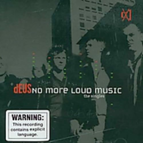 No More Loud Music: the Singles