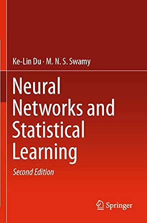 Neural Networks and Statistical Learning Second Edition 2019 Edition book cover