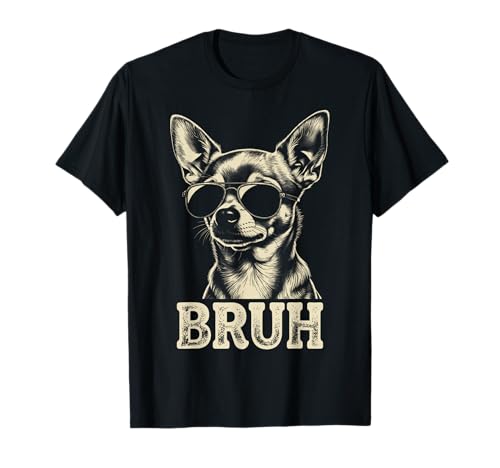 Chihuahua Sunglasses Bruh Funny Dog Lovers Kids Teens T-Shirt