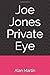 Joe Jones Private Eye