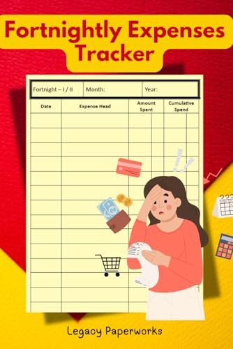 Fortnightly Expenses Tracker: Manage Your Budget Every Two Weeks with Ease ? A Simple Yet Powerful 12-Month Financial Logbook