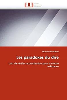 Paperback Les Paradoxes Du Dire [French] Book