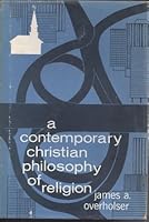 A contemporary Christian philosophy of religion B0006PG7YC Book Cover