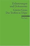  Erläuterungen und Dokumente zu Günter Grass: Das Treffen in Telgte