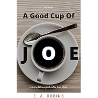 A Good Cup of Joe