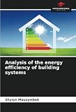 Analysis of the energy efficiency of building systems