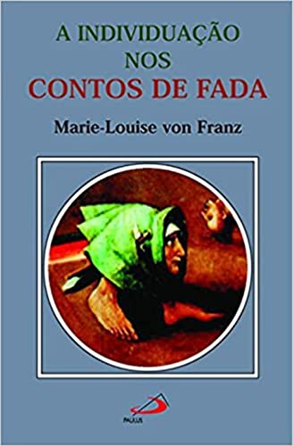 A individuação nos contos de fada: