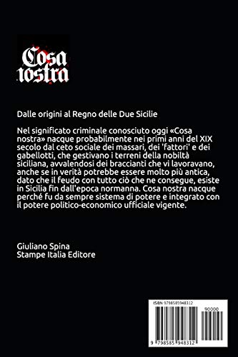 Cosa Nostra: La Mafia Siciliana le origini