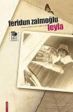 Leyla - Feridun Zaimoglu 