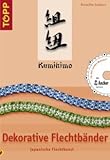  Kumihimo, Dekorative Flechtbänder. Von