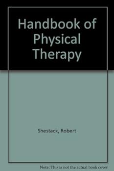 Handbook of physical therapy