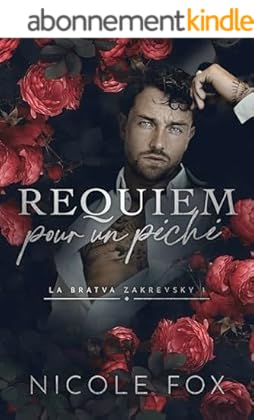 Requiem pour un péché (la Bratva Zakrevsky t. 1)