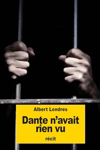 Dante n'avait rien vu (French Edition)