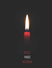 Red Candle Black Pages Notebook: Artistic Dot Grid Black Paper for Drawing + Creative Writing | For Use with Wax Pens, Gel Ink Pens, Metallic Markers, ... (Black Journals with Black Dotted Paper)