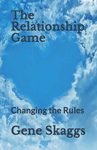 The Relationship Game: Changing the Rules