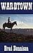 Wardtown (Texas Ranger Book 2)