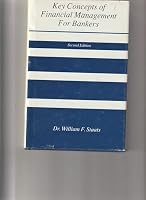 Key Concepts of Financial Management for Bankers 0962256625 Book Cover
