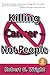 Killing Cancer - Not People