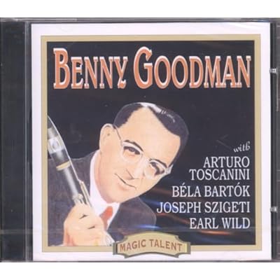 Benny Goodman with Toscanini