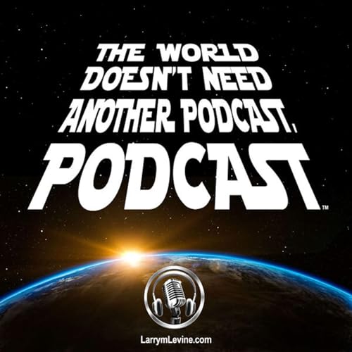 Couverture de The world doesn&rsquo;t need another podcast, Podcast