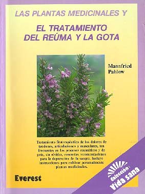 Las plantas medicinales y el tratamiento del reúma y la gota