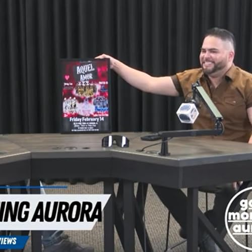Aaron Lechuga & Dj Dro (Pro Music Waves) Live on Good Morning Aurora Podcast Por  arte de portada