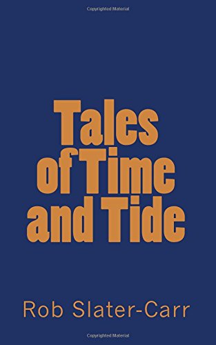 Tales Of Time and Tide