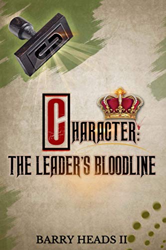 Character: The Leader's Bloodline