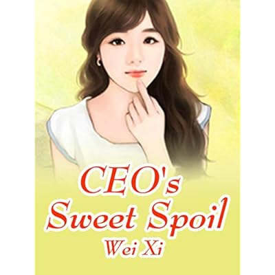 CEO's Sweet Spoil: Volume 1