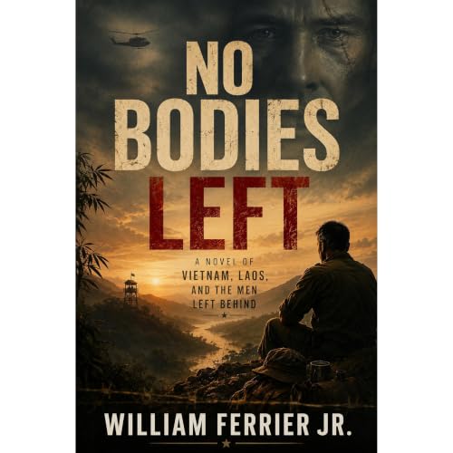 No Bodies Left Audiobook By William Ferrier Jr. cover art
