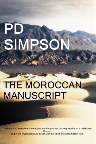 THE MOROCCAN MANUSCRIPT (Rebecca Tempest and Jack Cooper Maximus Series.)