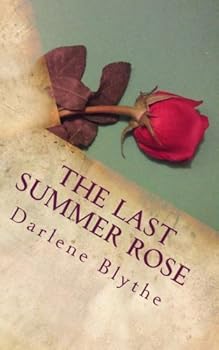 Paperback The Last Summer Rose Book