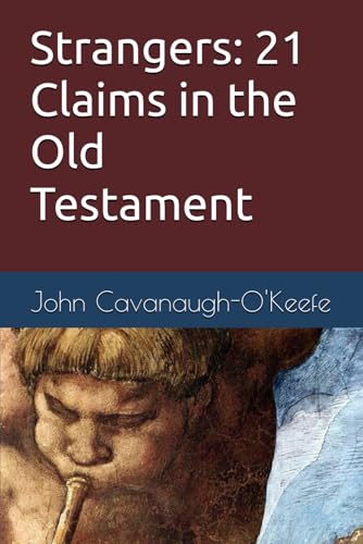 Strangers: 21 Claims in the Old Testament (McGivney's Guests)