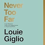 Cover of Never Too Far