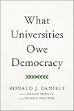What Universities Owe Democracy