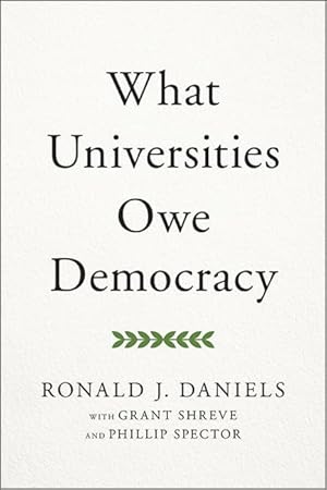 What Universities Owe Democracy