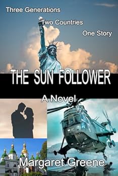 Paperback The Sun Follower: Three Generations, Two Countries, One Story Book