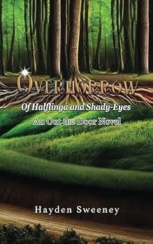 Paperback Overmorrow: Of Halflinga and Shady-Eyes Book