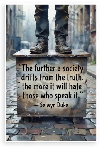Selwyn Duke 'The Further a Society Drifts from the Truth' Inspirational 12x18 US Made Poster