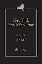 New York Search & Seizure 2025 Edition [LATEST EDITION]