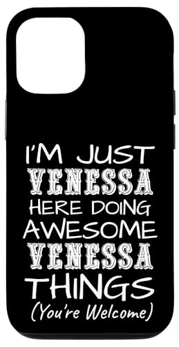 Just Venessa Here Doing Venessa Things ���O �X�}�z�P�[�X iPhone 12/12 Pro �p