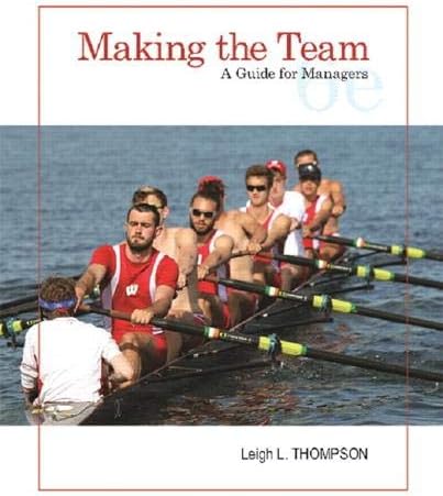 Making the Team: A Guide for Managers