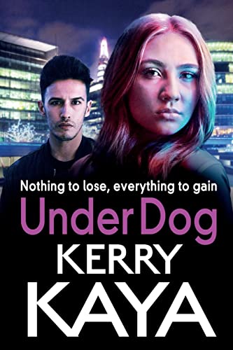 Under Dog: A gritty gangland thriller (Carter Brothers, 1)