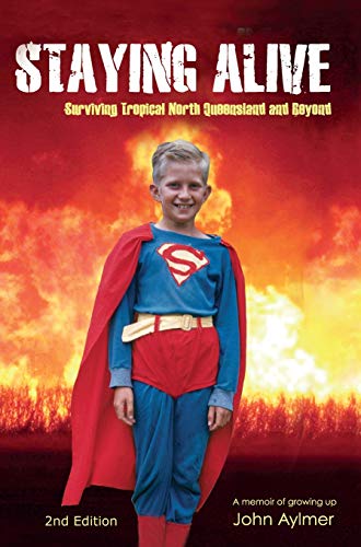 Staying Alive: Surviving Tropical North Queensland